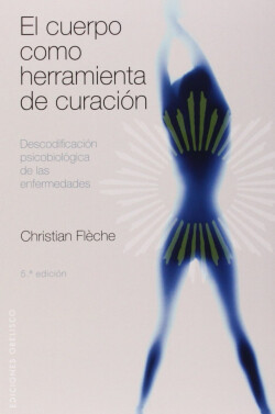 El cuerpo como herramienta de curación