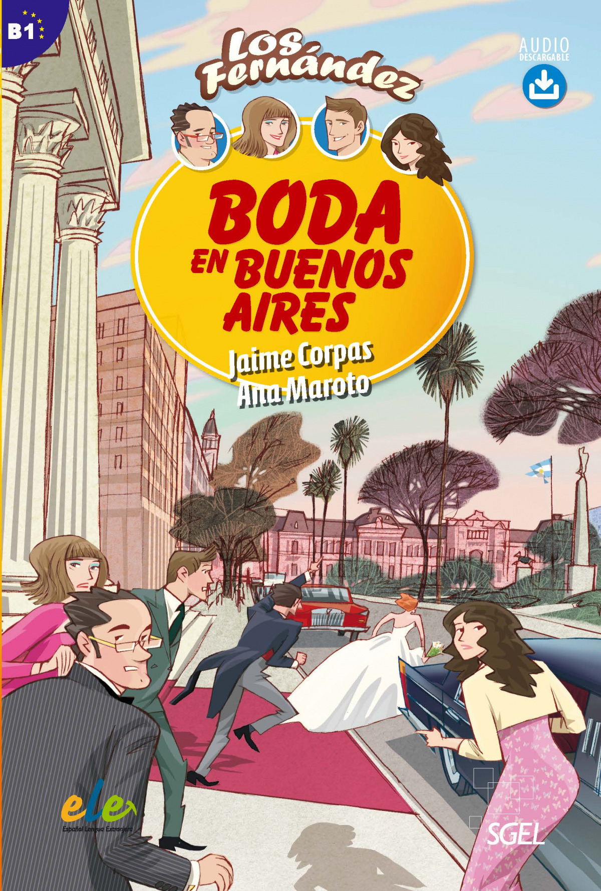 Los Fernández, Boda en Buenos Aires, B1