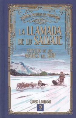 LA LLAMADA DE LO SALVAJE