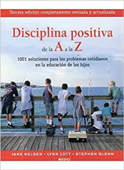 DISCIPLINA POSITIVA DE LA A A LA Z