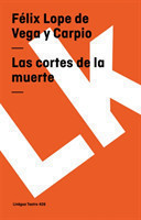 Las Cortes de la Muerte