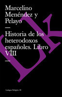 Historia de los heterodoxos españoles