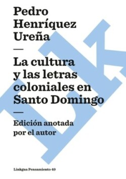 cultura y las letras coloniales en Santo Domingo