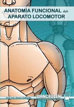 Anatomia Funcional del Aparato Locomotor