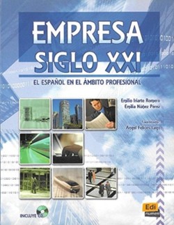 Empresa Siglo XXI Libro con CD audio