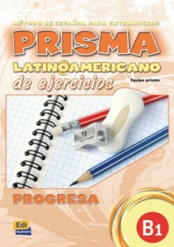 Prisma latinoamericano B1.Libro ejercicios