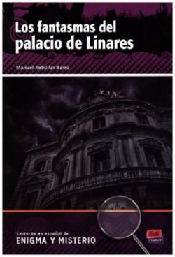 Los Fantasmas Del Palacio De Linares