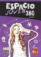 Espacio Joven 360 : Nivel B1.1 : Student Book with free coded link to ELETeca Libro del Alumno