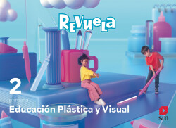 Educación Plástica y Visual. 2 Primaria. Revuela