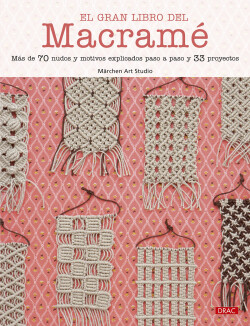 El gran libro del macramé