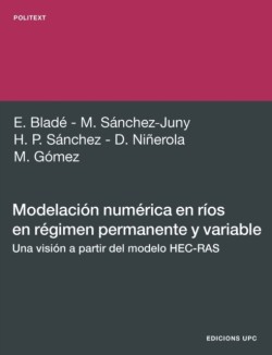 Modelacin Numrica En Ros En Rgimen Permanente y Variable.