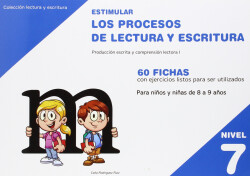 Estimular (nivel 7) los procesos de lectura y escritura