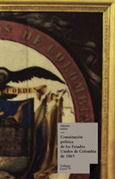 Constitución política de los Estados Unidos de Colombia de 1863