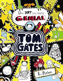 Tom Gates. Una sort (una miqueta) gemial