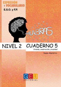 Palabras. Expresión y vocabulario. Cuaderno 5 Nivel 2