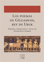 poemas de Gílgamesh, rey de Uruk