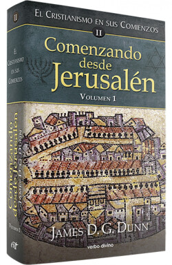 1.Comenzando desde Jerusalen.(Estudios Biblicos)