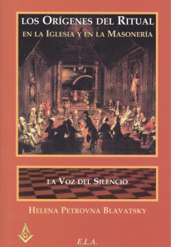 LOS ORÍGENES DEL RITUAL EN LA IGLESIA Y EN LA MASONERIA