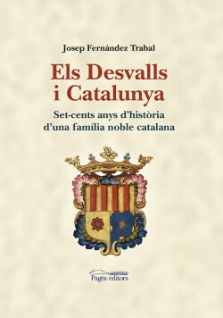 Els Desvalls i Catalunya