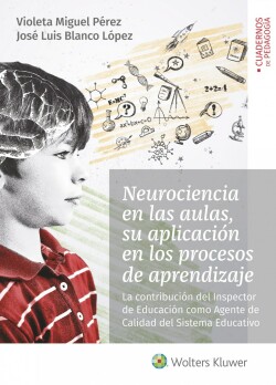 Neurociencia en las aulas, su aplicación en los procesos de aprendizaje