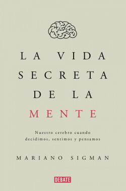 La vida secreta de la mente