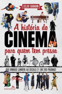 História do Cinema para quem tem pressa