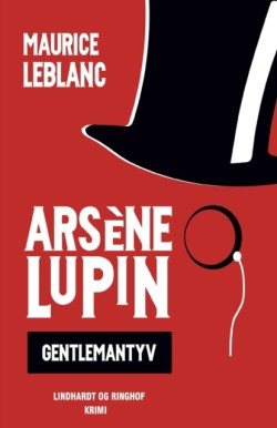 Arsène Lupin - gentlemantyven