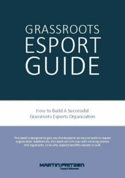 Grassroots Esports