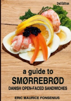 guide to Smørrebrød