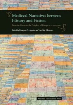 Medieval Narratives between History and Fiction