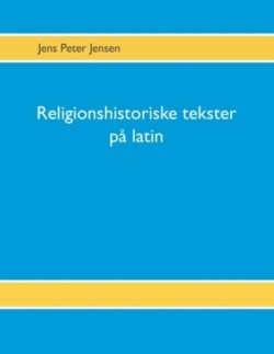 Religionshistoriske tekster på latin