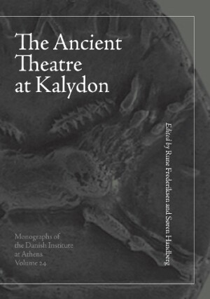 Ancient Theatre at Kalydon (Monographs Athen)