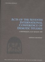 Acts of the Seventh International Conference of Demotic Studies, Copenhagen 23–27 August 1999