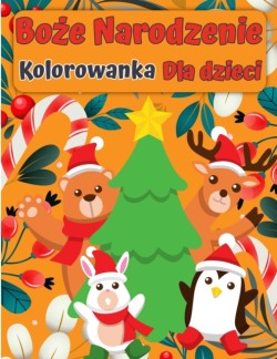 Bo&#380;e Narodzenie Santa Claus Kolorowanka ksi&#261;&#380;ka dla dzieci