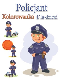 Kolorowanka dla dzieci Policjant