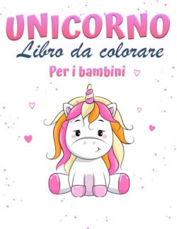 Unicorno magico libro da colorare per le ragazze