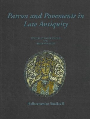 Patron & Pavements in Late Antiquity