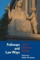 Folkways & Law Ways