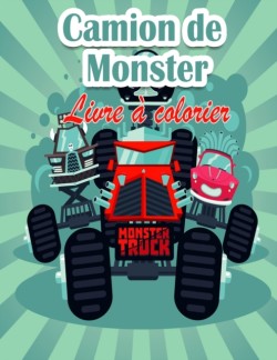 Livre de coloriage pour enfants sur les Monster Truck