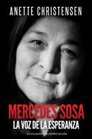 Mercedes Sosa - La Voz de la Esperanza
