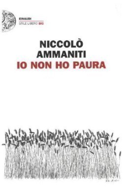 Niccolò Ammaniti: Io non ho paura