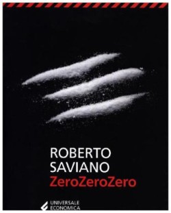 Saviano, ZeroZeroZero