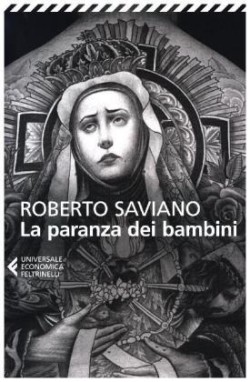 Roberto Saviano: La paranza dei bambini