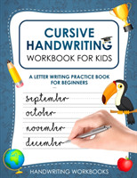 Cursive Handwriting Workbook for Kids