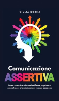 Comunicazione Assertiva