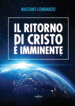 ritorno di Cristo è imminente