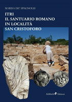 Itri - Il Santuario Romano in Localita San Cristoforo