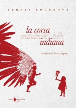 Boucková Tereza: La corsa indiana