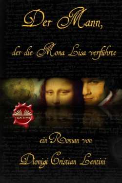 Mann, der die Mona Lisa verführte