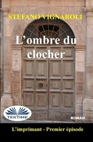 L`Ombre Du Clocher